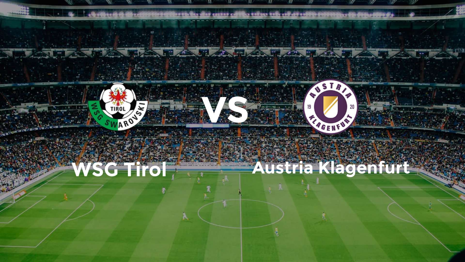 WSG Tirol vs Austria Klagenfurt