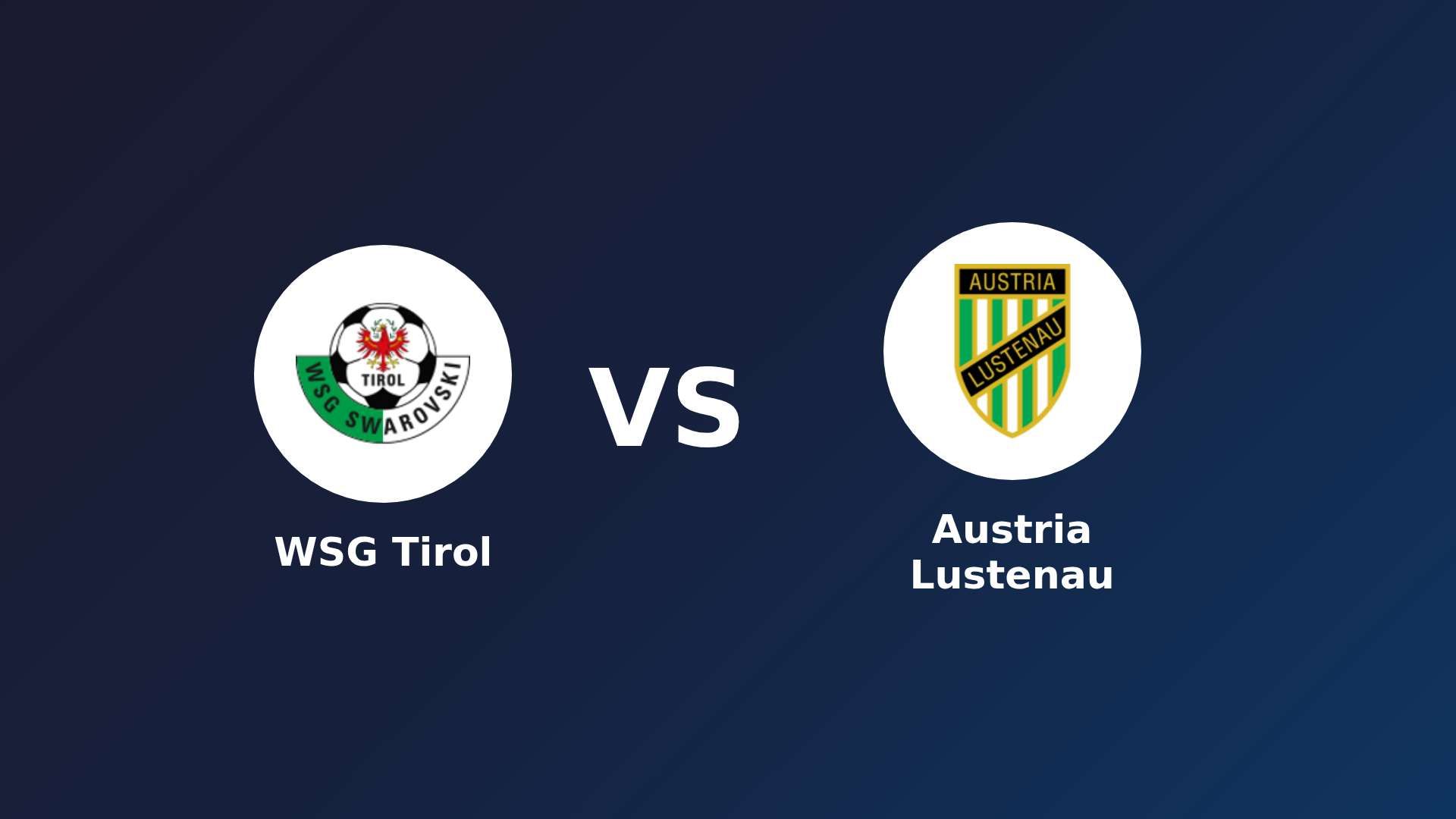 WSG Tirol vs Austria Lustenau