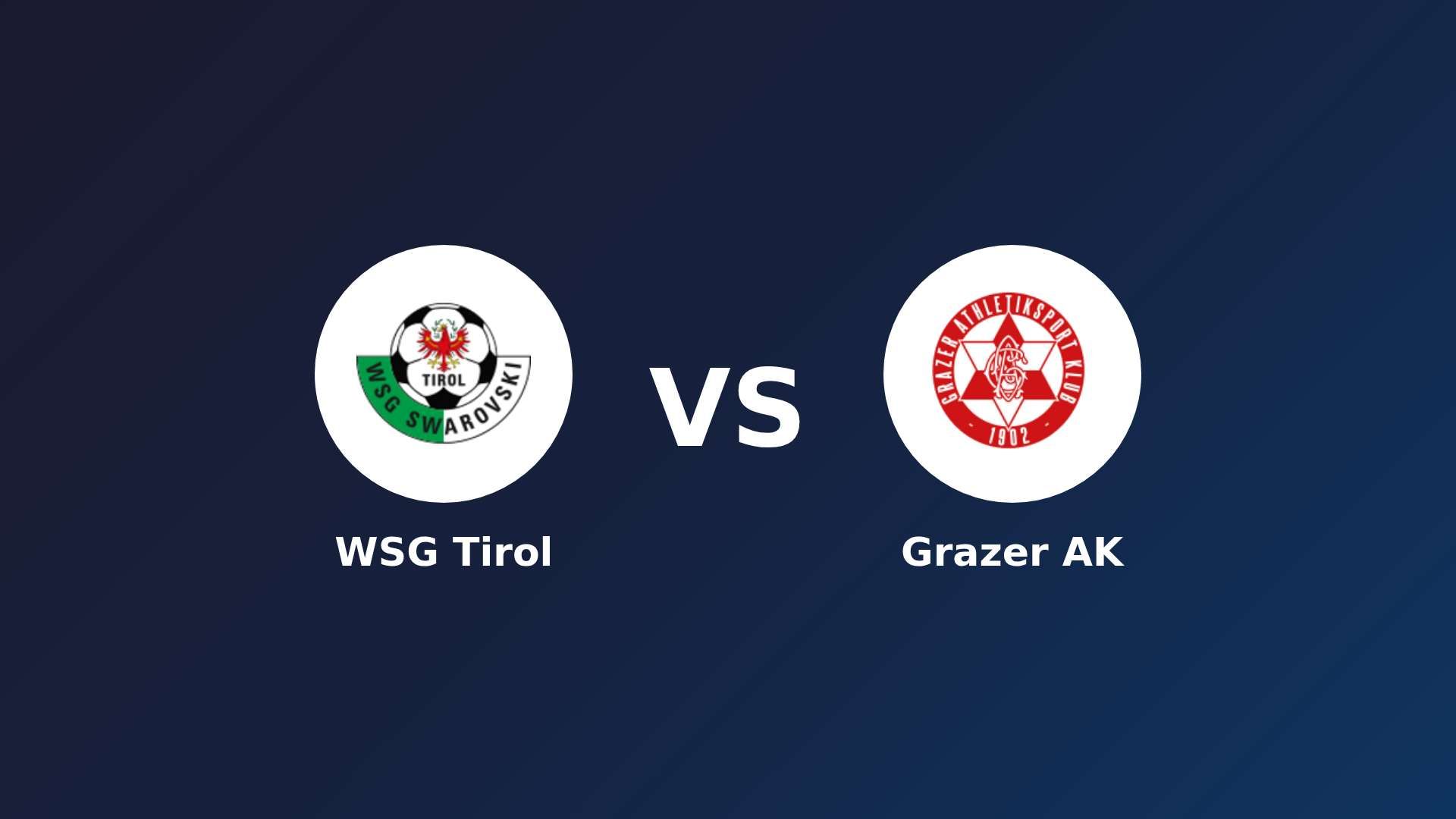 WSG Tirol vs Grazer AK