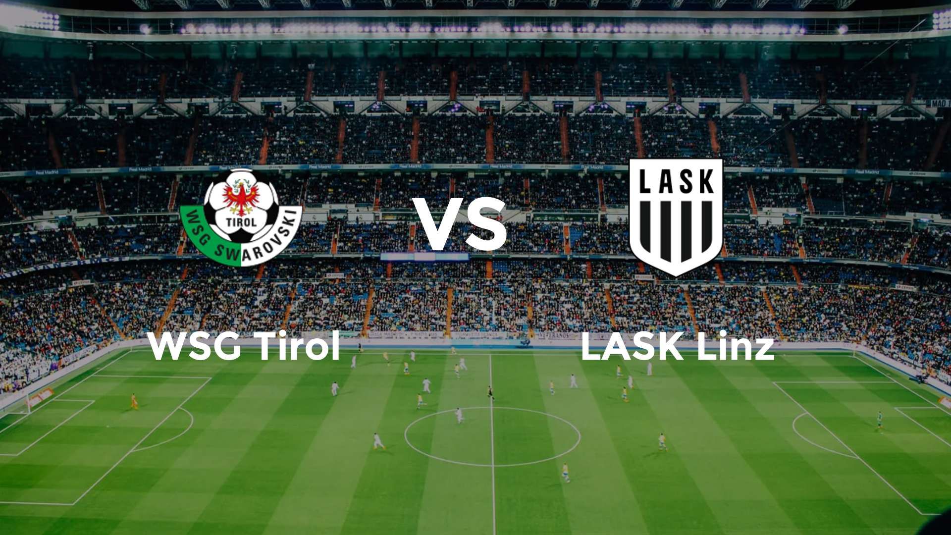WSG Tirol vs LASK Linz