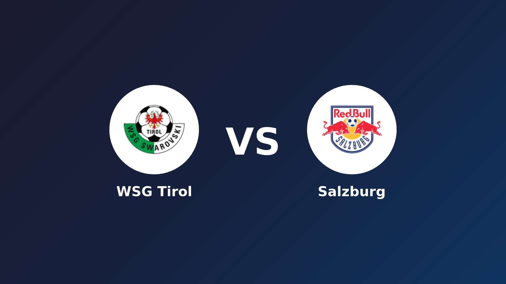 WSG Tirol vs Salzburg