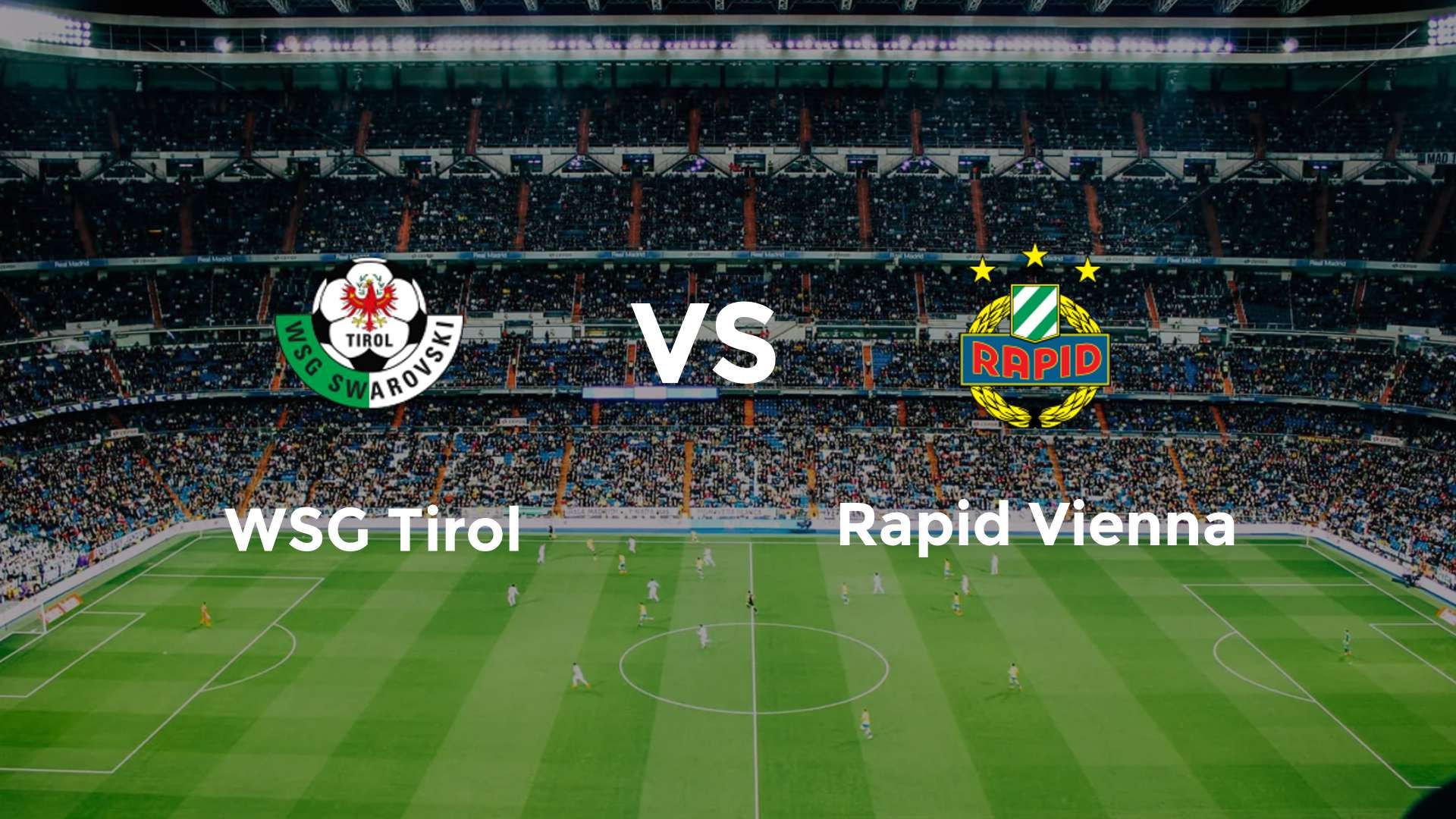 WSG Tirol vs SK Rapid