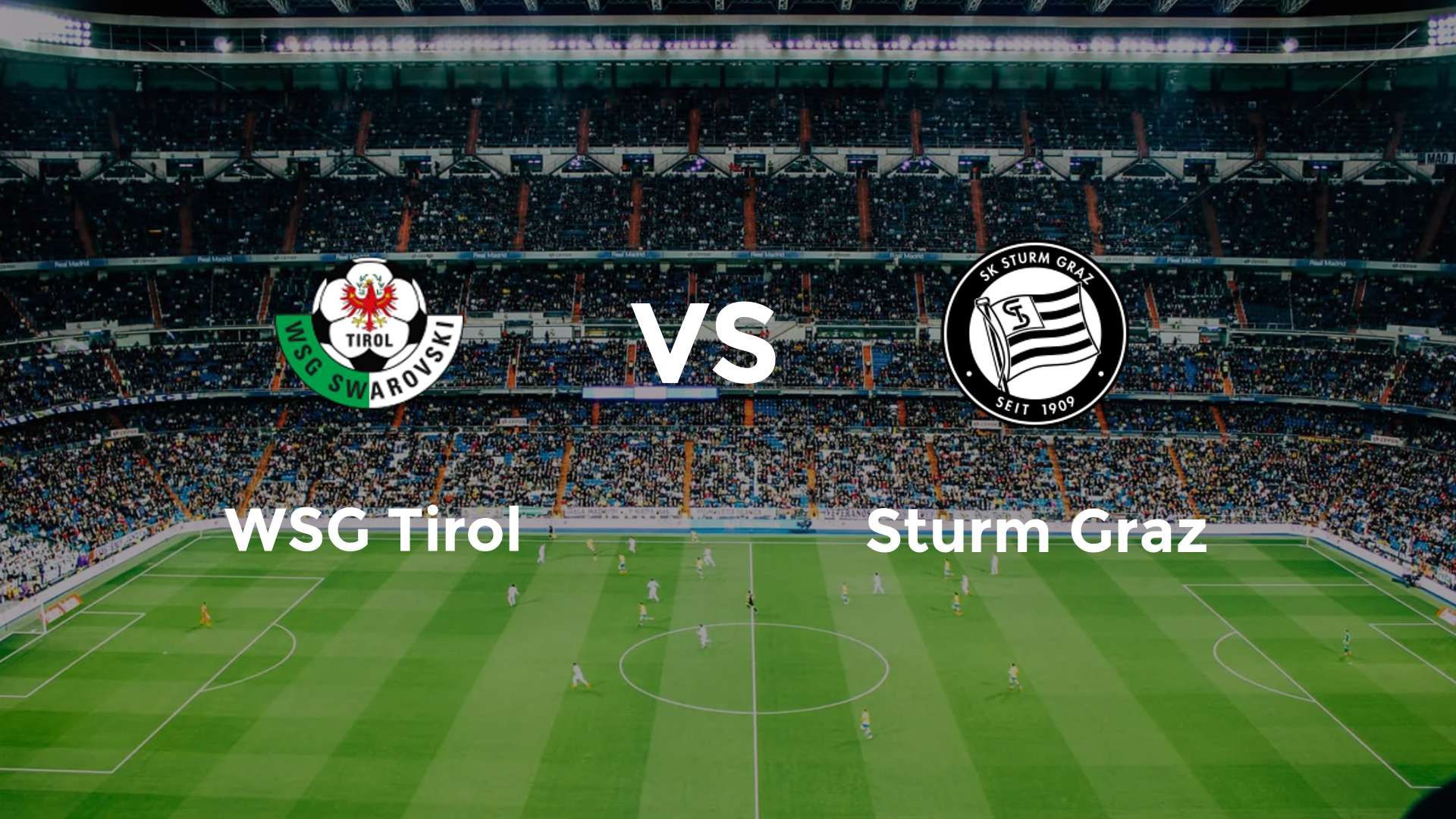 WSG Tirol vs Sturm Graz