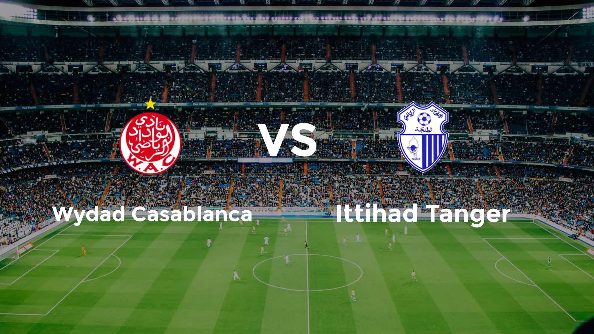 Wydad Casablanca vs Ittihad Tanger