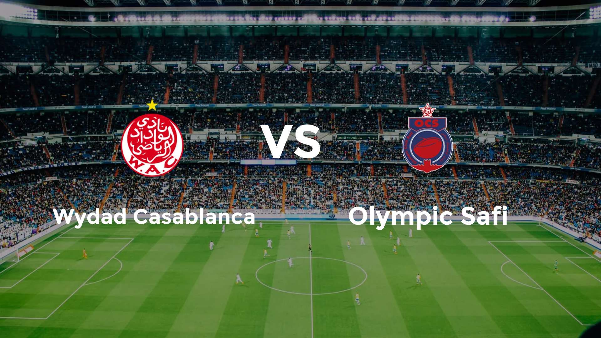 Wydad Casablanca vs Olympic Safi