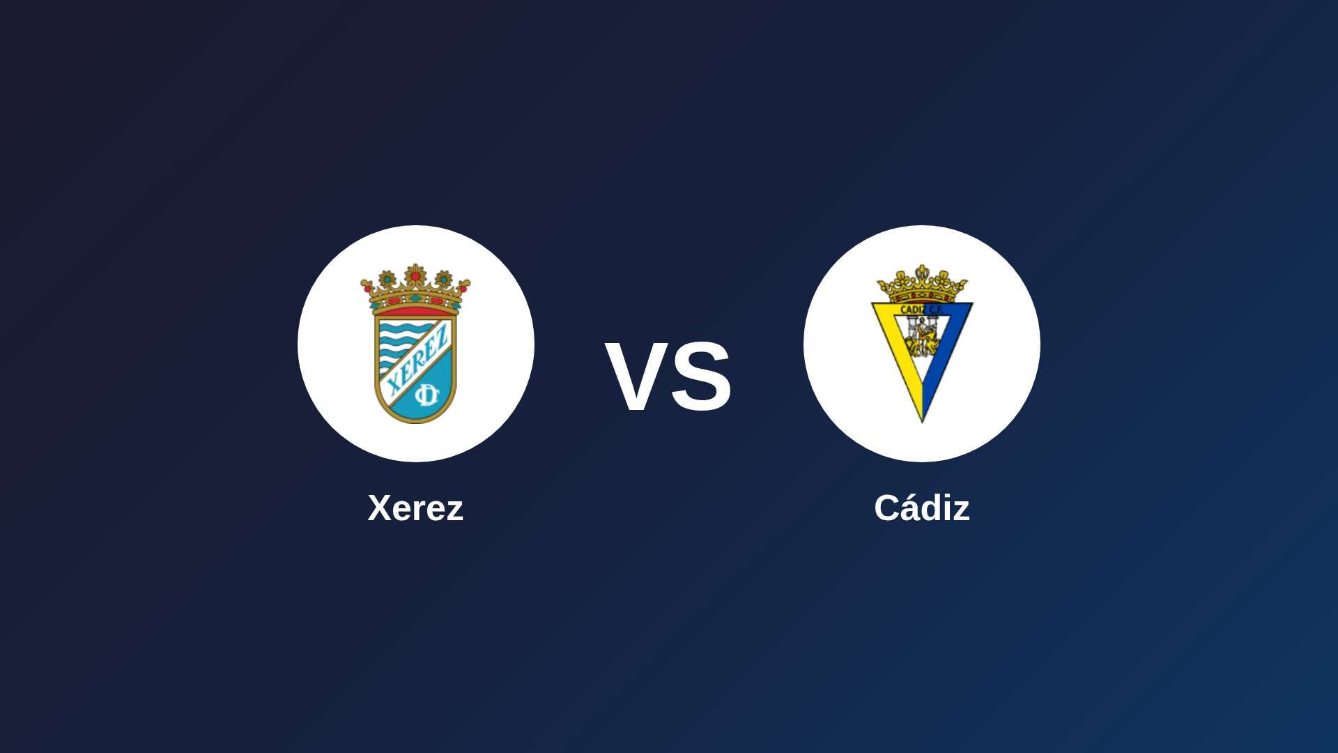 Xerez vs Cádiz