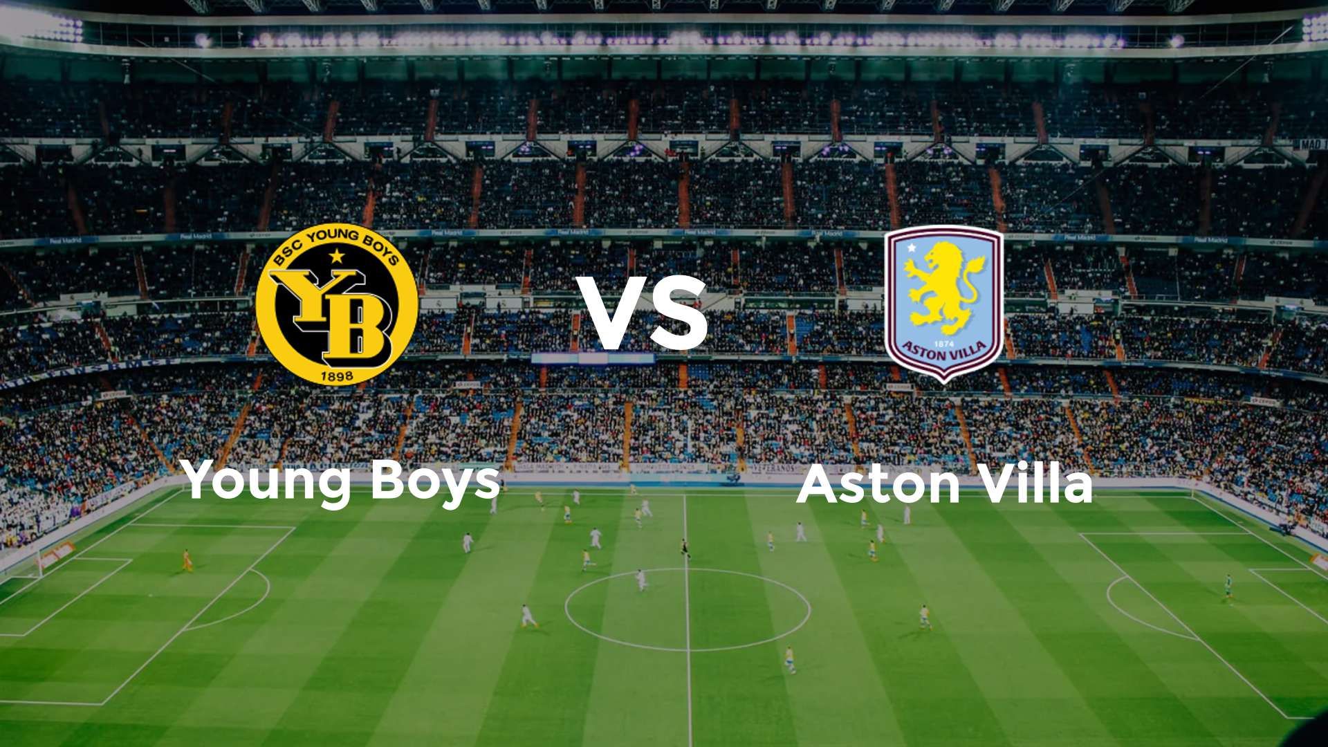 Young Boys vs Aston Villa
