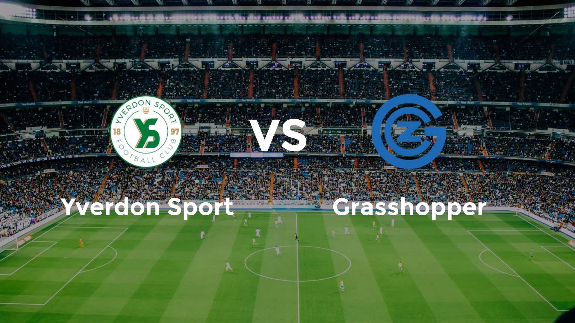 Yverdon Sport vs Grasshopper