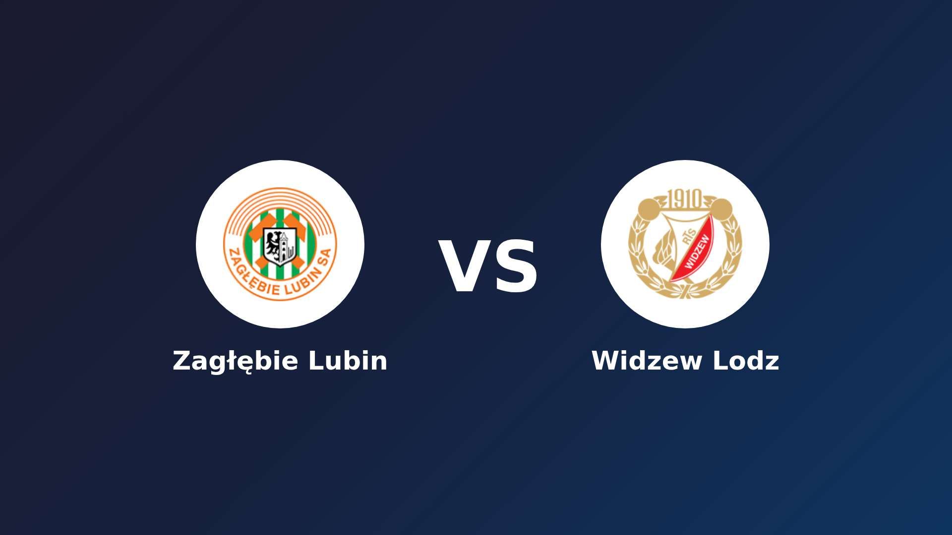 Zagłębie Lubin vs (F)idzew Lodz