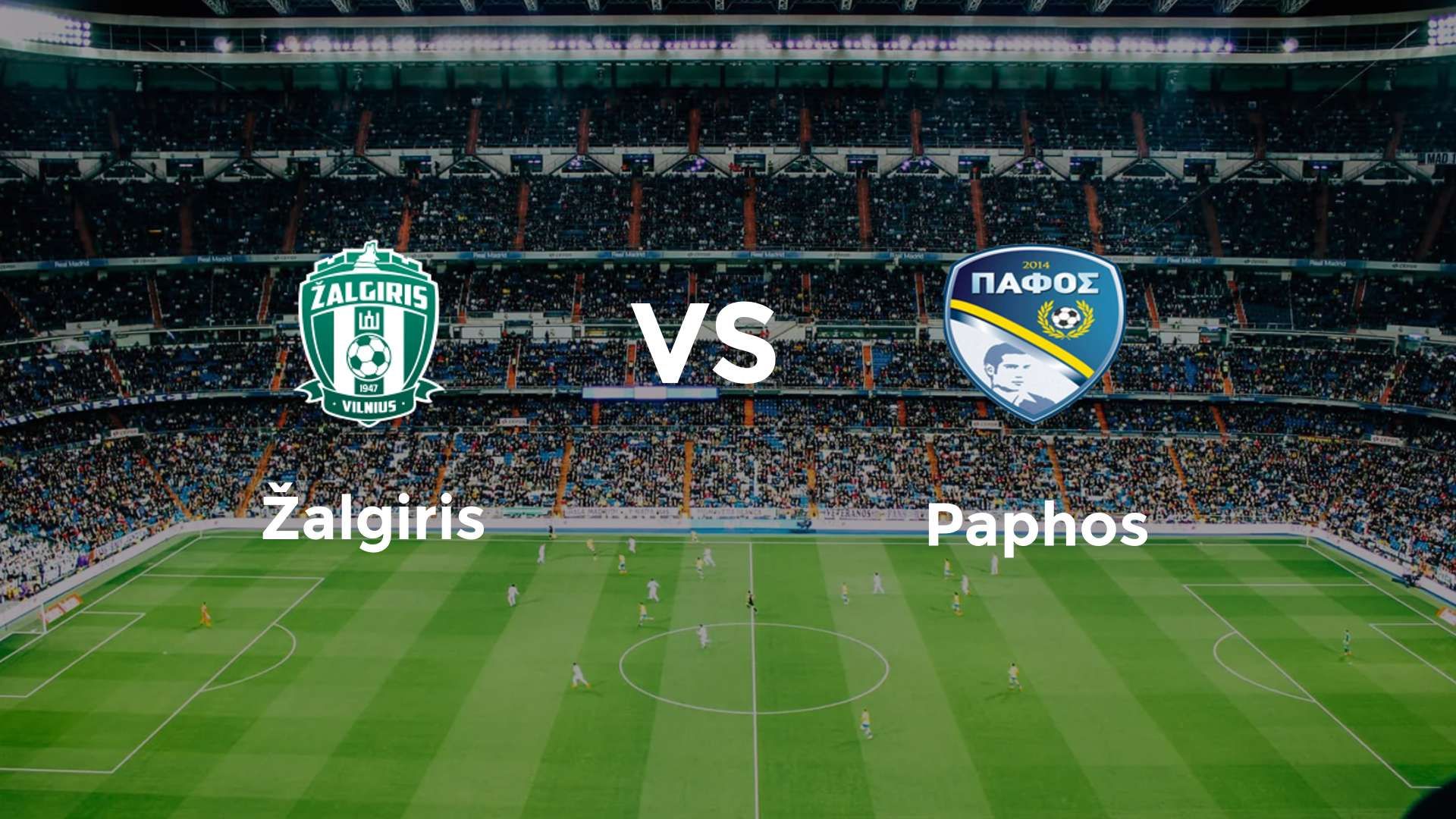 Žalgiris vs Paphos