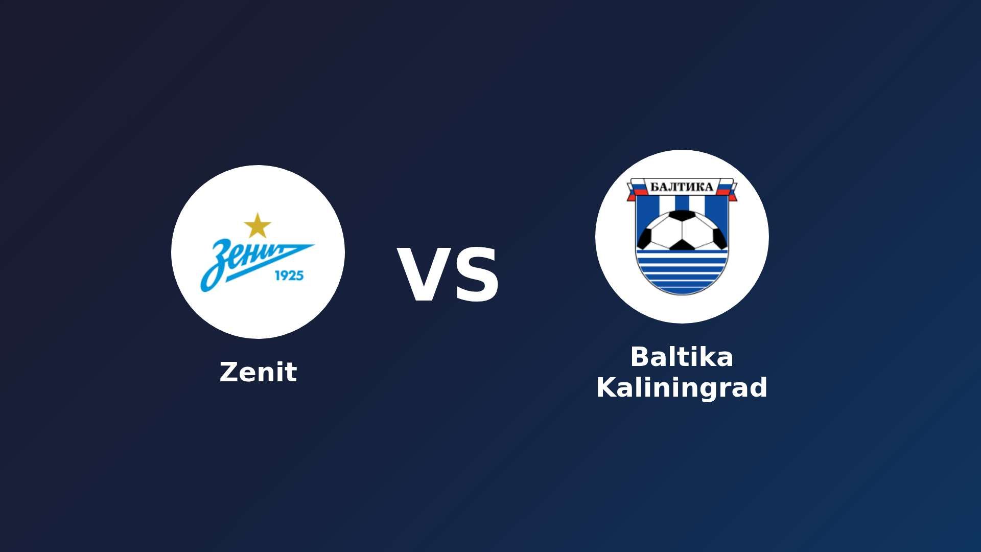 Zenit vs Baltika Kaliningrad