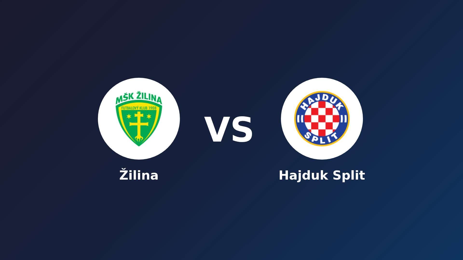 Žilina vs Hajduk Split