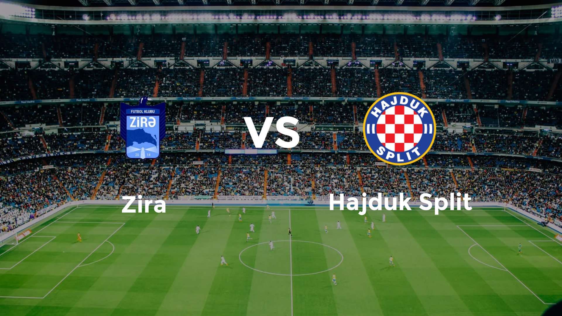 Zira vs Hajduk Split