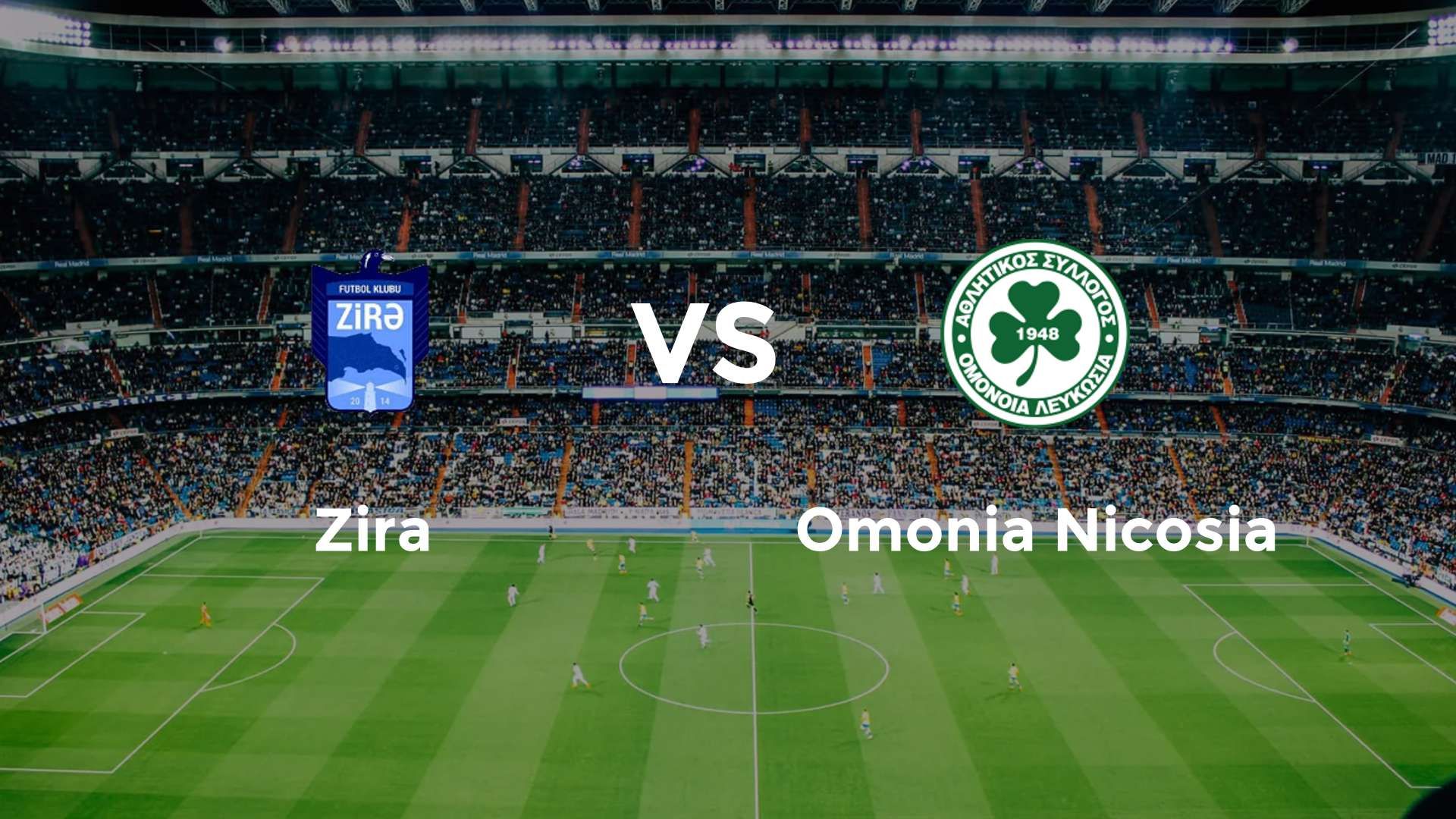 Zira vs Omonia Nicosia