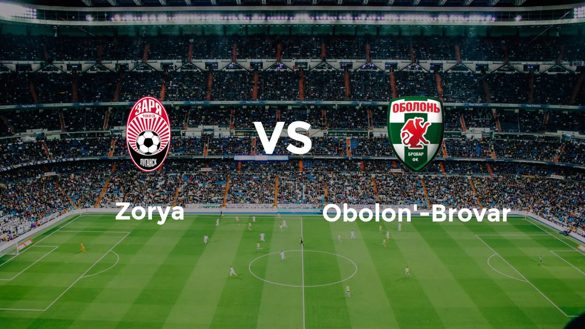 Zorya Luhansk vs Obolon'-Brovar