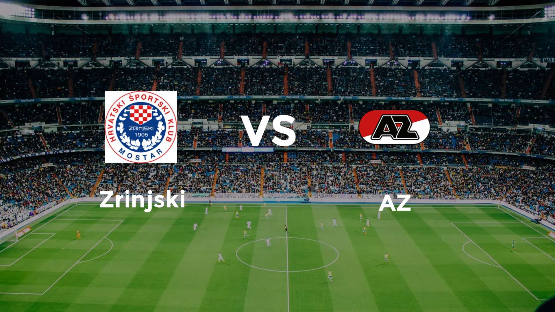Zrinjski vs AZ