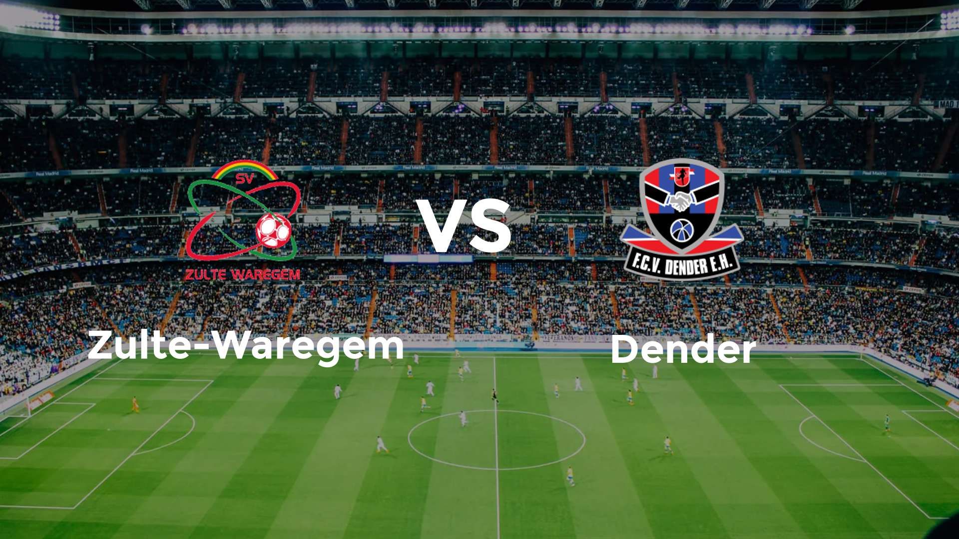 Zulte-Waregem vs Dender