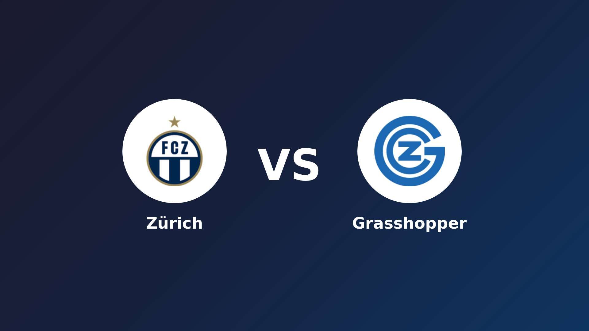 Zürich vs Grasshopper