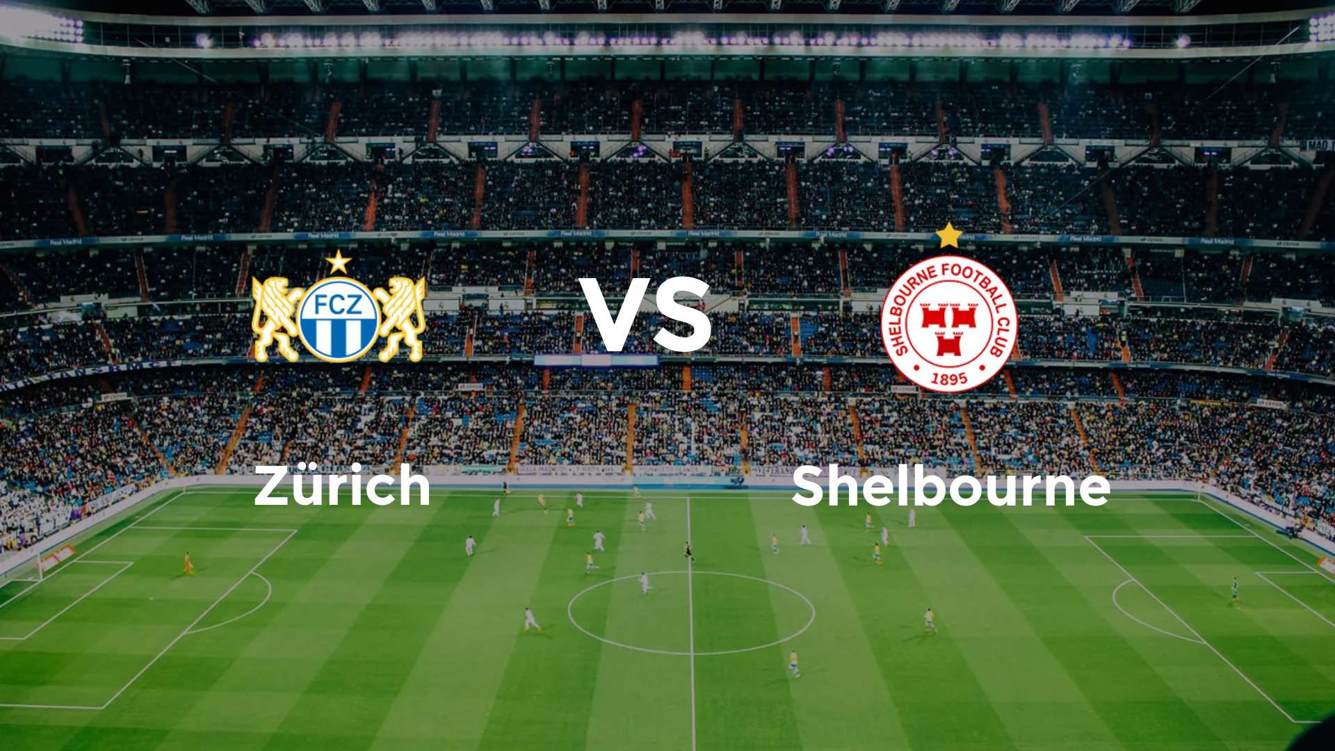 Zürich vs Shelbourne
