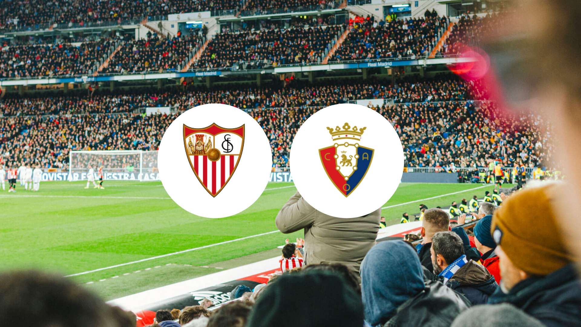FC Séville contre Osasuna : un match à programmer ce week-end pour inverser le cours de 4 défaites ?
