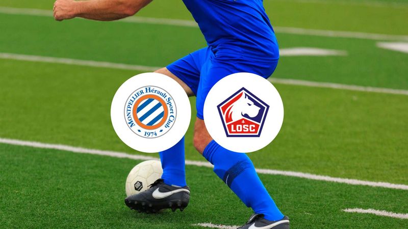 Montpellier prêt à briser sa chaîne de 5 défaites envers Lille : qui y parviendra ?
