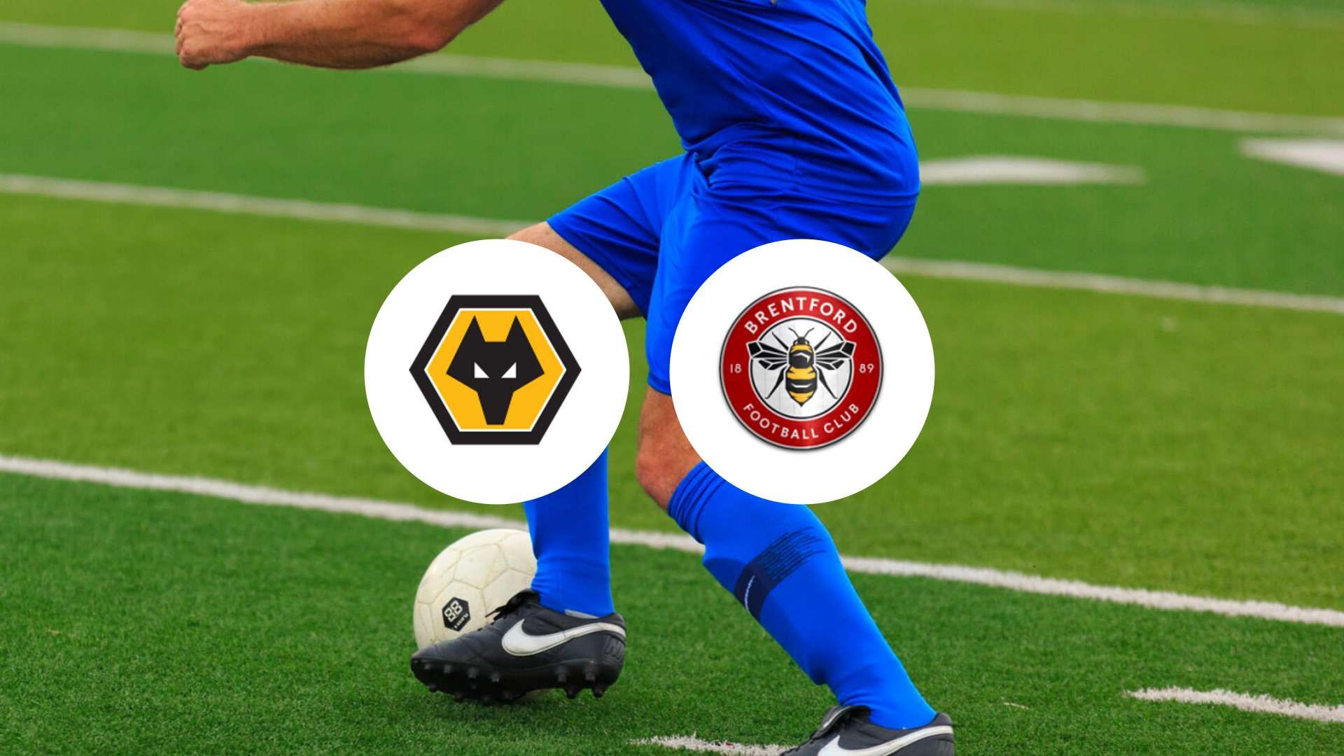 Wolves à la recherche du doublé en Premier League : Brentford peut-elle arrêter leur avancée ?