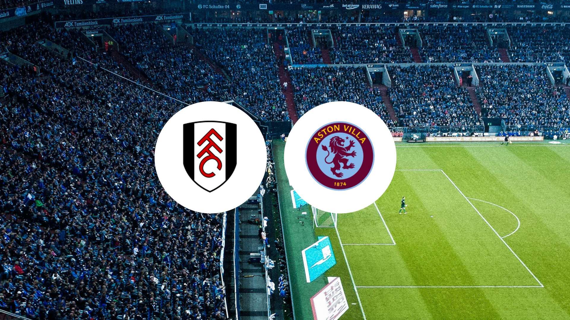 Aston Villa à une victoire de faire le triplé contre Fulham ! Découvrez comment