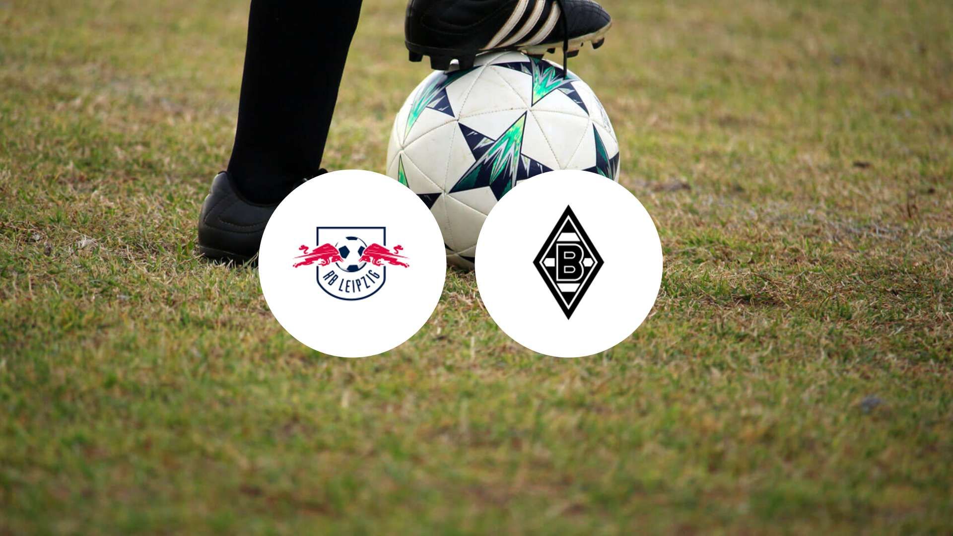 Leipzig en route pour sa quatrième victoire contre Gladbach, toujours sans victoire depuis 4 matchs ?