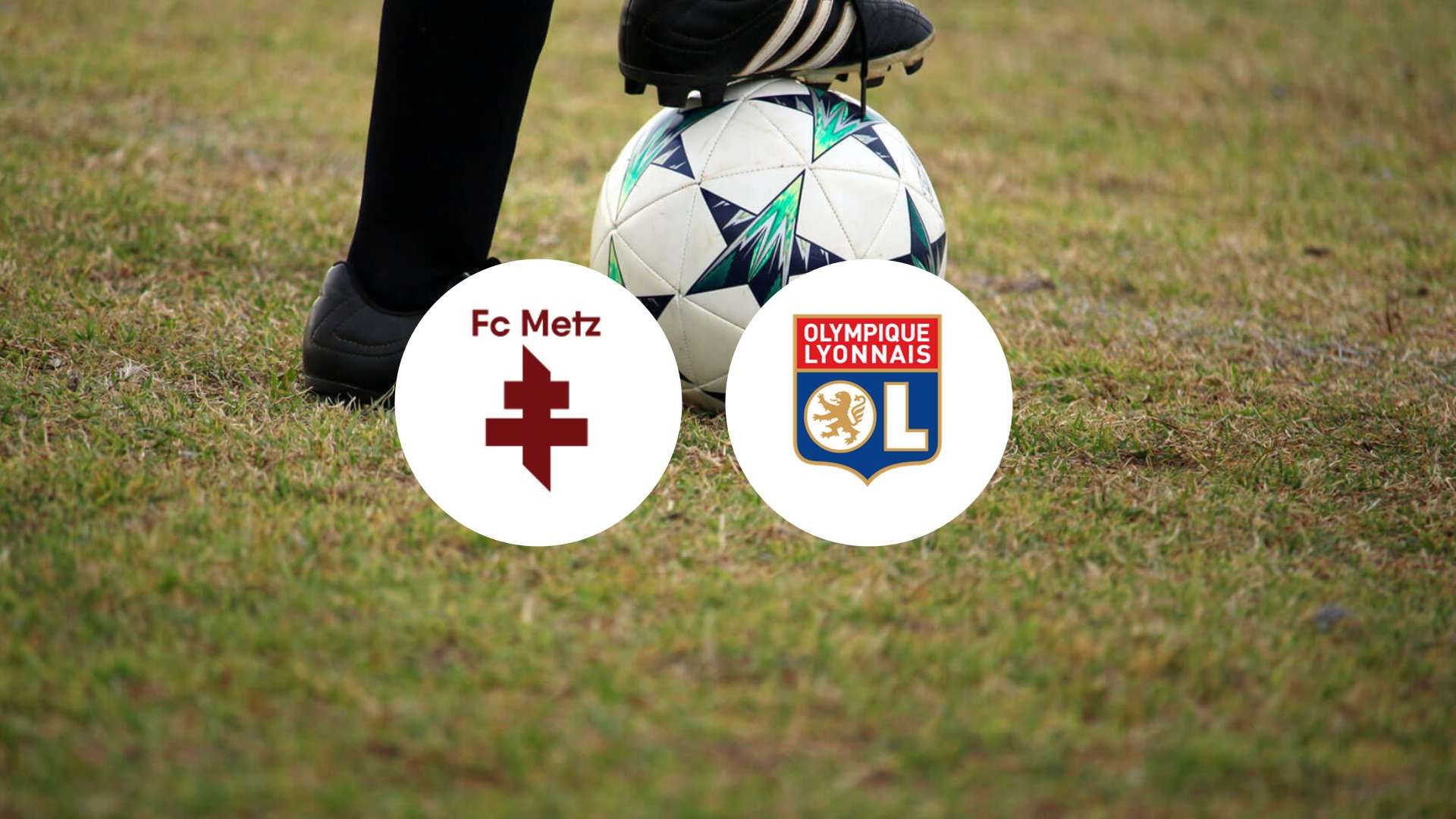 Résurgence de Lyon face à la relégation de Metz : le match à ne pas manquer !