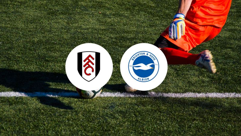 Fulham cherche à enchaîner les victoires en Premier League : Brighton peut-il les arrêter ?