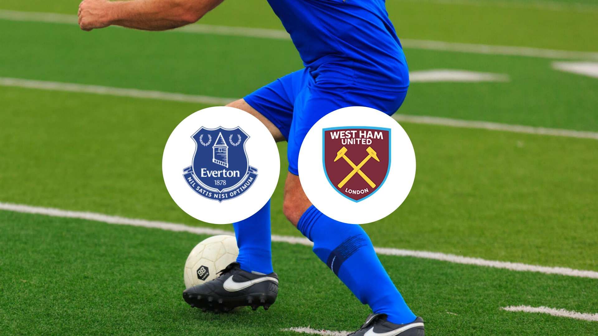 Everton vise à briser sa série de 9 matches sans victoire face à West Ham : y parviendront-ils ?