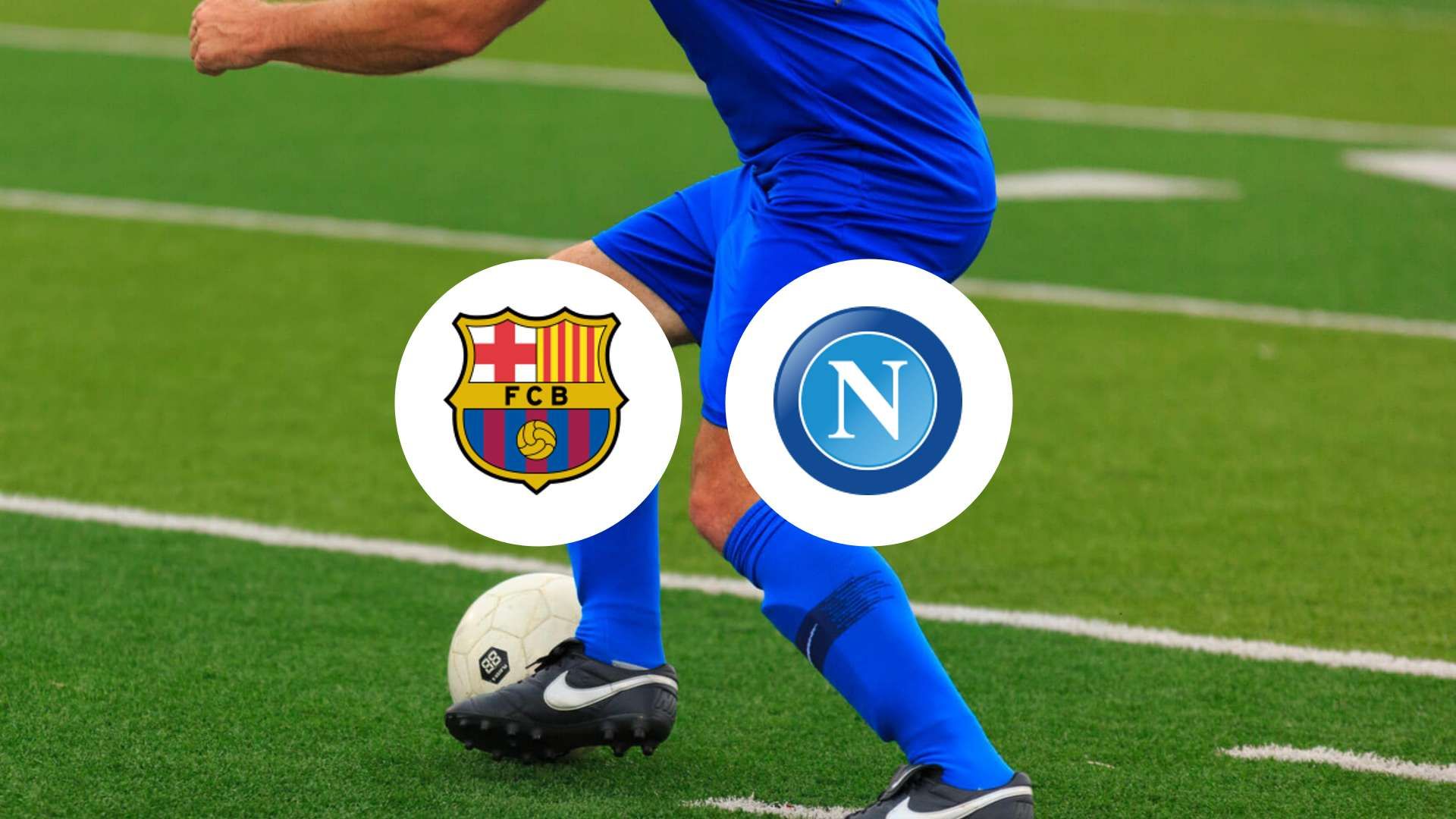Le FC Barcelone vise les quarts de finale à Madrid, match contre Naples en vue