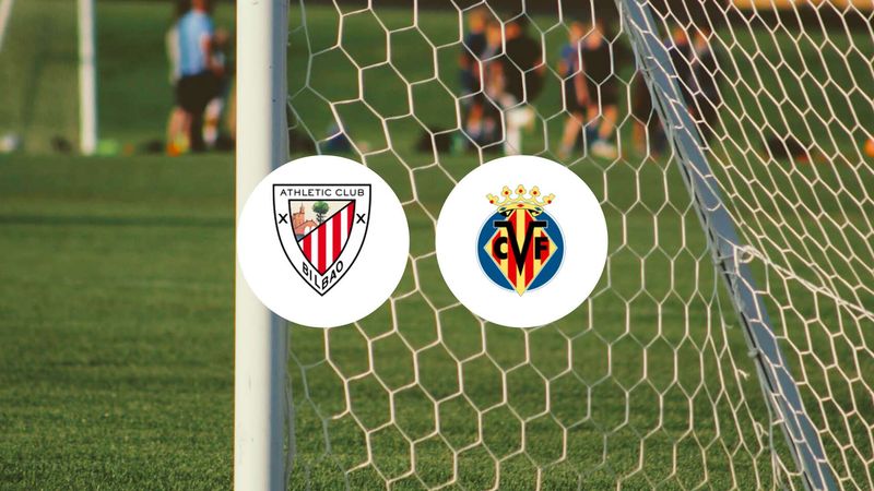 Athletic Club, fraîchement couronné à la Copa del Rey, défie Villarreal : ne ratez pas ce choc !