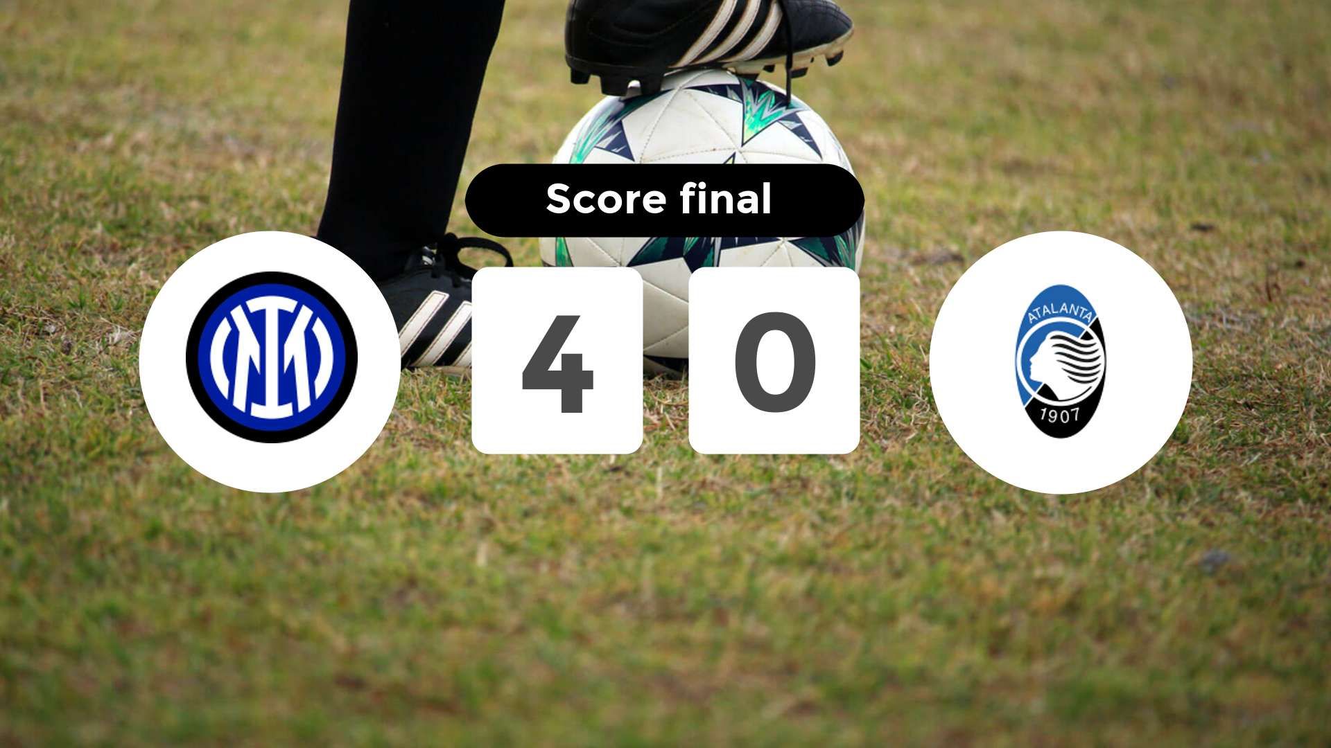 Résumé du match Inter vs Atalanta du 30 août 2024