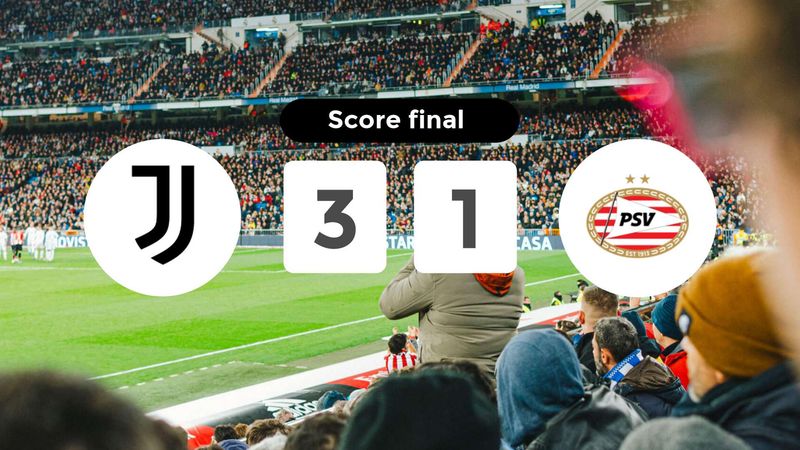 Résumé du match Juventus vs PSV du 17 septembre 2024