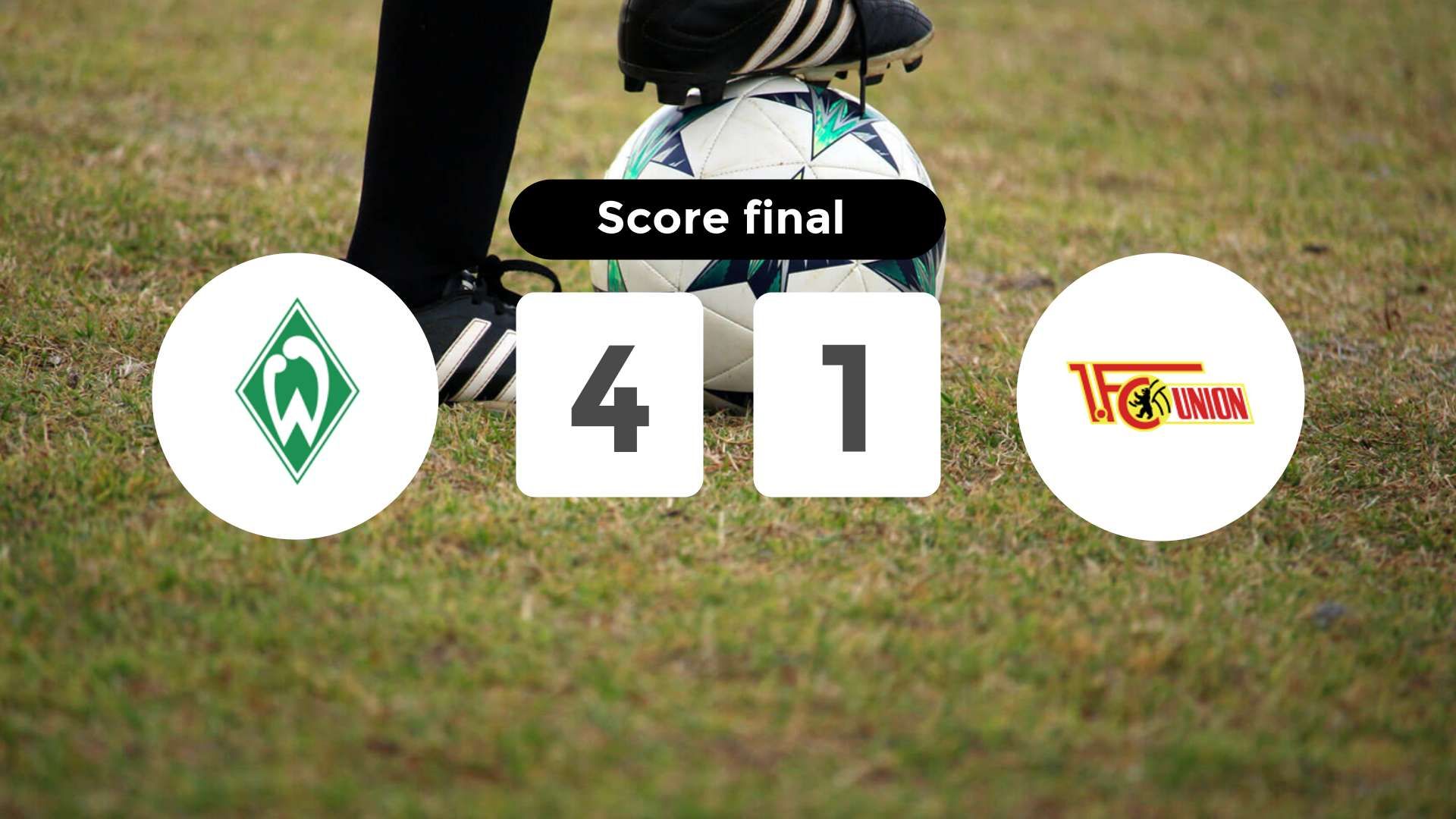 Résumé du match Werder Bremen vs FC Union Berlin du 21 décembre 2024