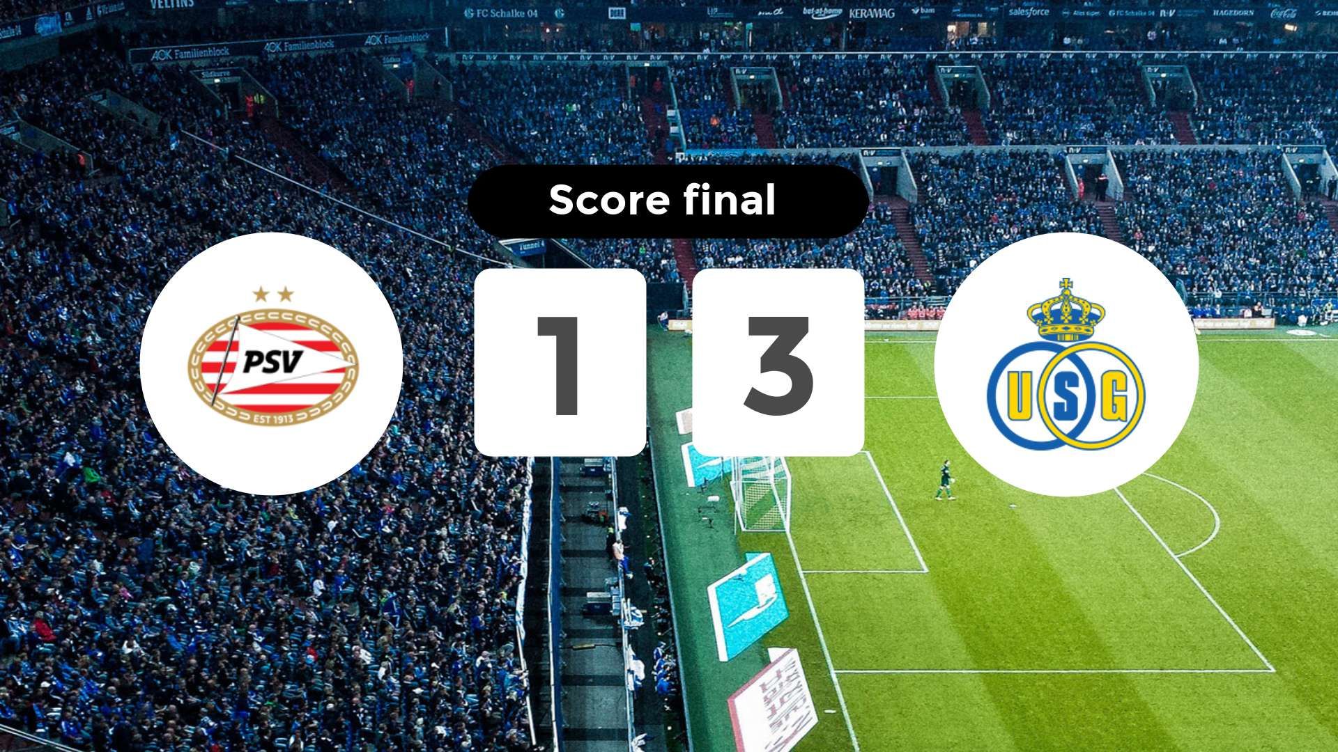 Résumé du match PSV vs Union Saint-Gilloise du 16 septembre 2025