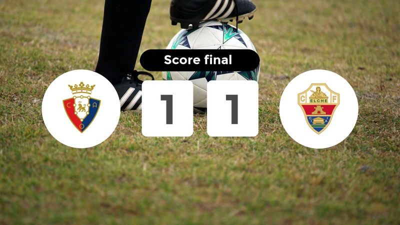 Résumé du match Osasuna vs Elche du 25 septembre 2025