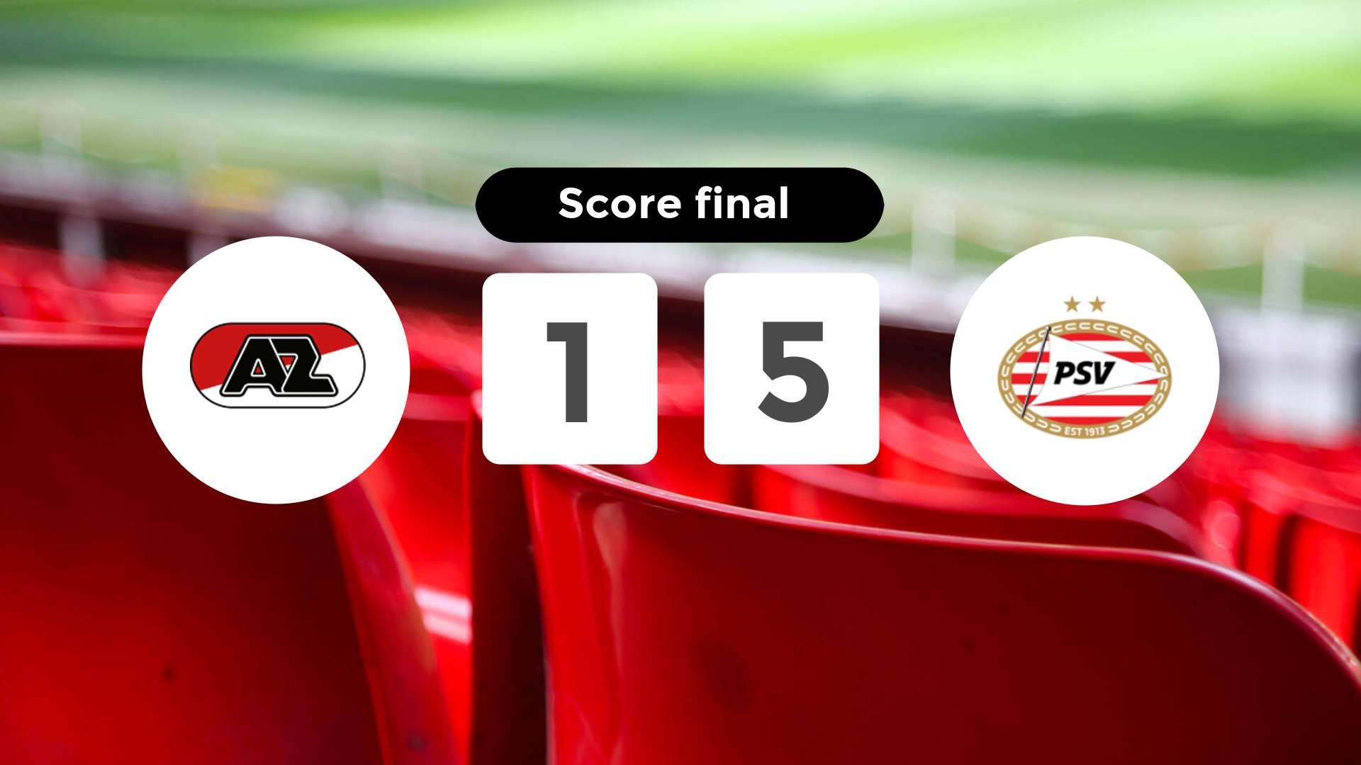 Résumé du match AZ vs PSV du 9 novembre 2025