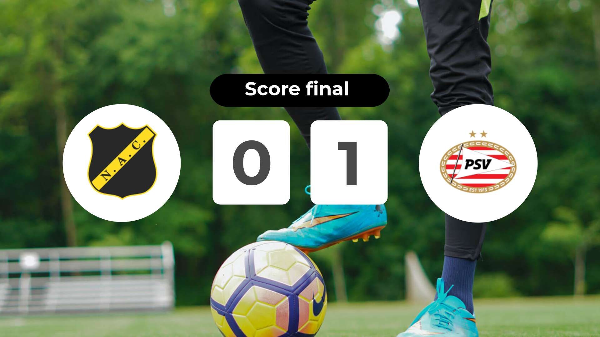 Résumé du match NAC Breda vs PSV du 22 novembre 2025