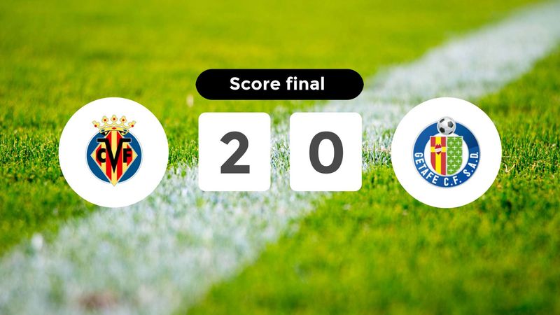 Résumé du match Villarreal vs Getafe du 6 décembre 2025
