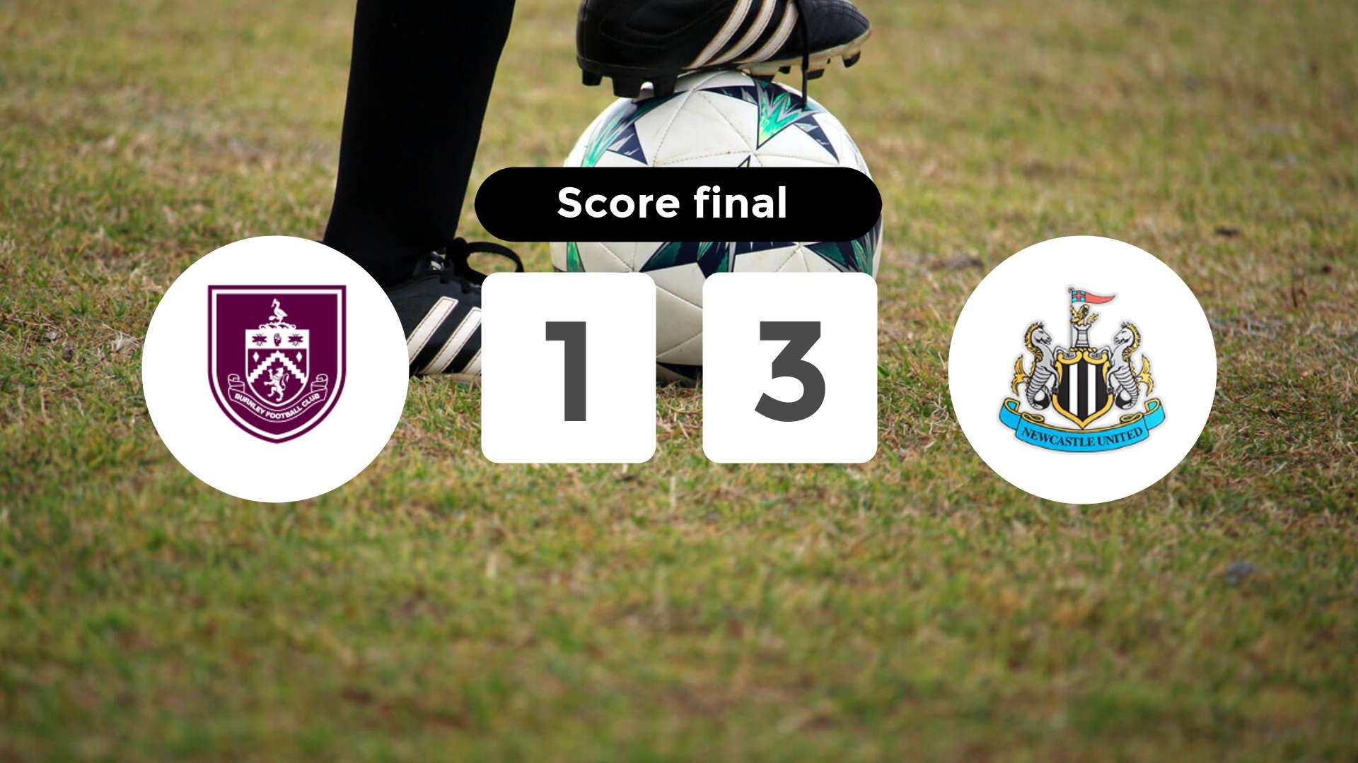 Résumé du match Burnley vs Newcastle United du 30 décembre 2026