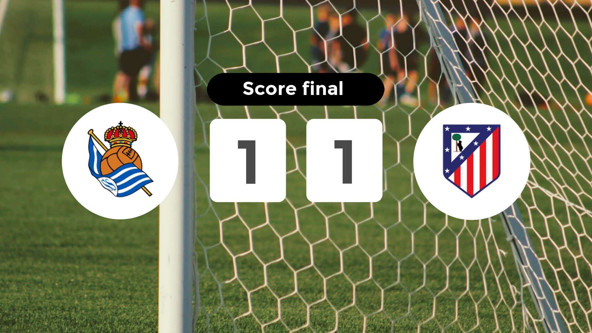 Résumé du match Real Sociedad vs Atlético Madrid du 4 janvier 2026