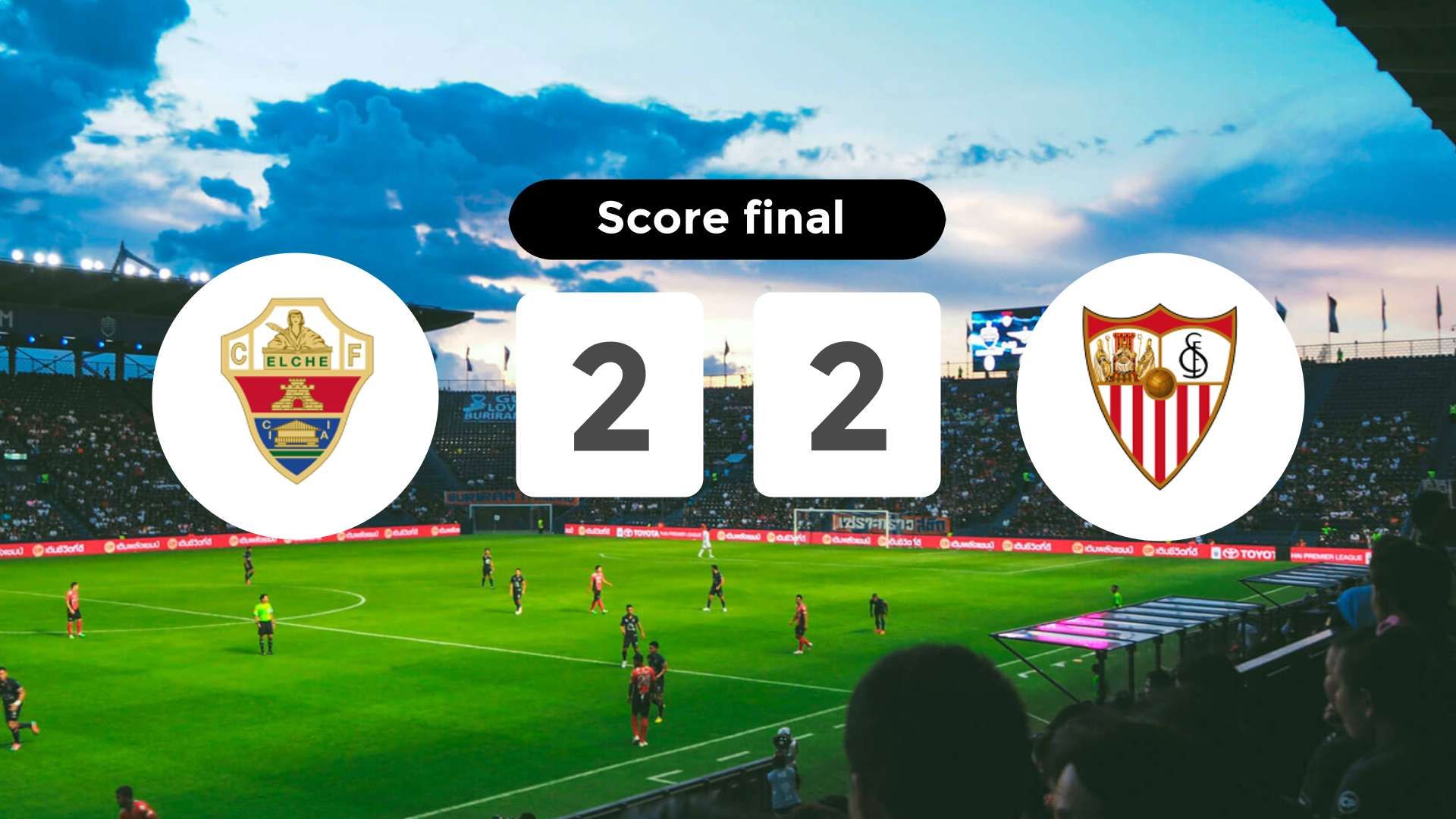 Résumé du match Elche vs Sevilla du 19 janvier 2026