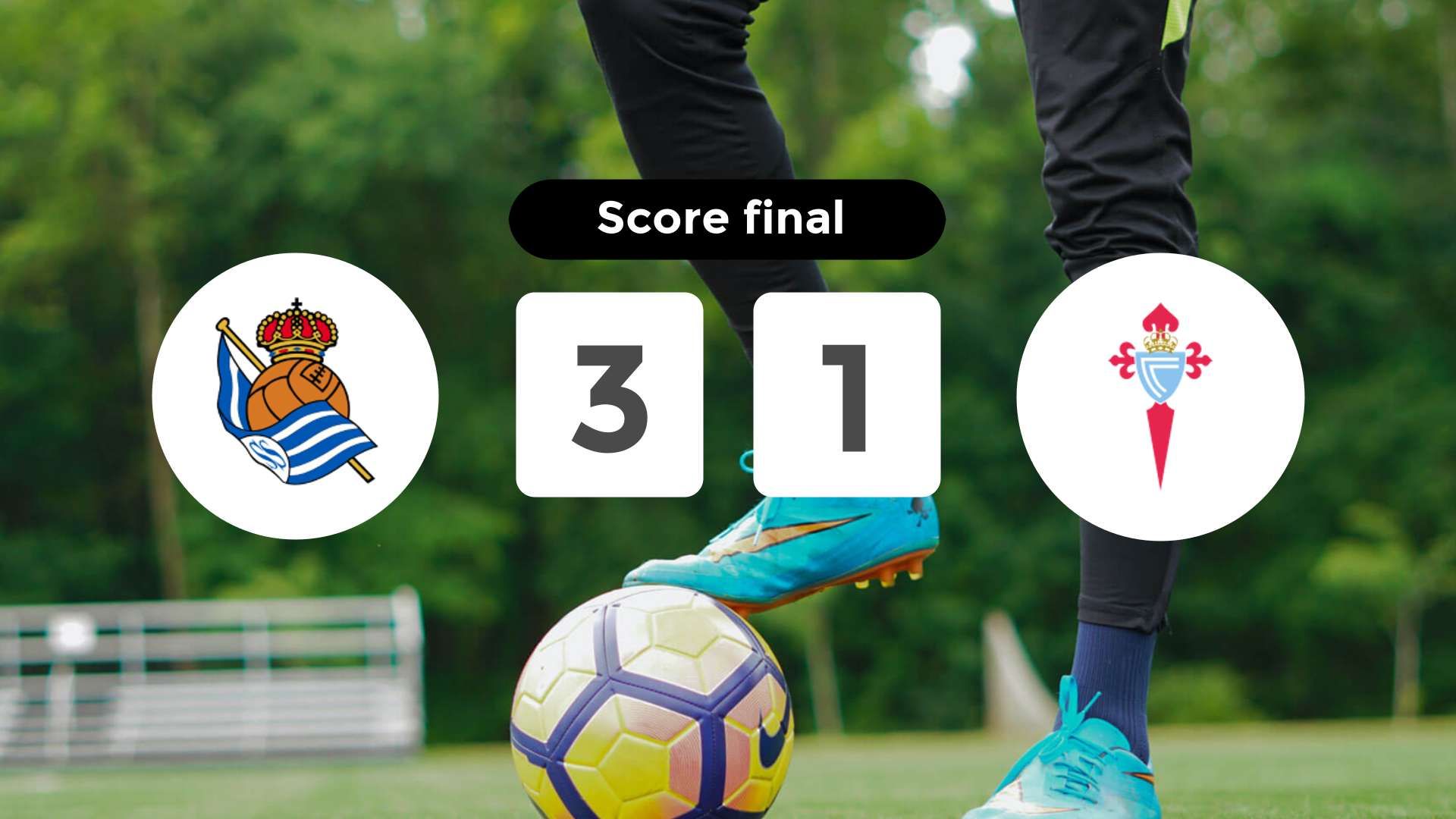 Résumé du match Real Sociedad vs Celta de Vigo du 25 janvier 2026