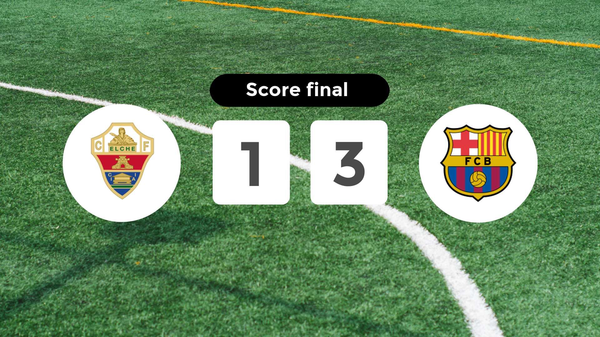 Résumé du match Elche vs FC Barcelona du 31 janvier 2026