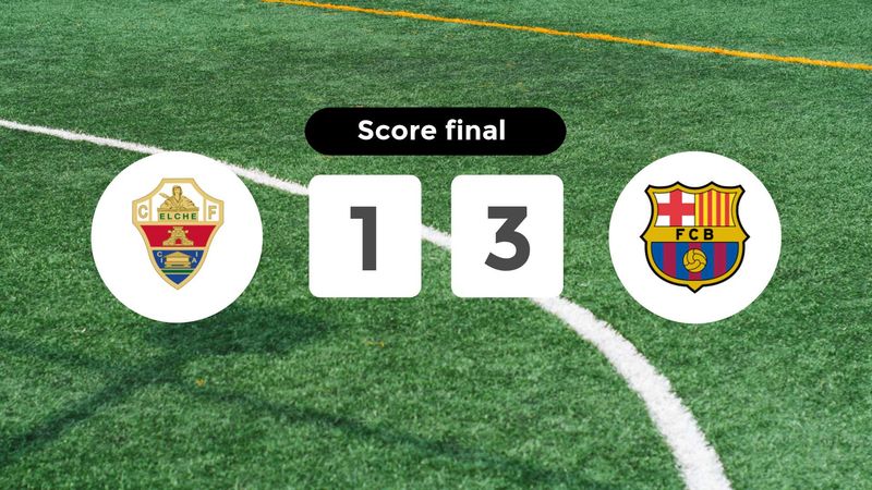 Résumé du match Elche vs FC Barcelona du 31 janvier 2026