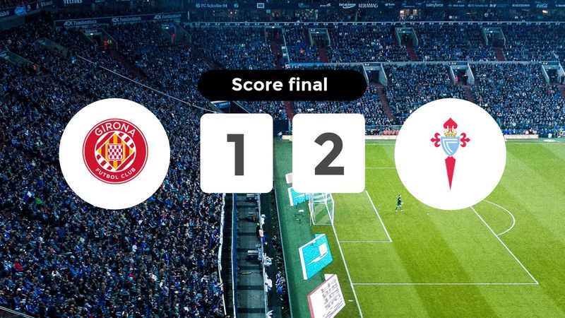Résumé du match Girona vs Celta de Vigo du 1 mars 2026