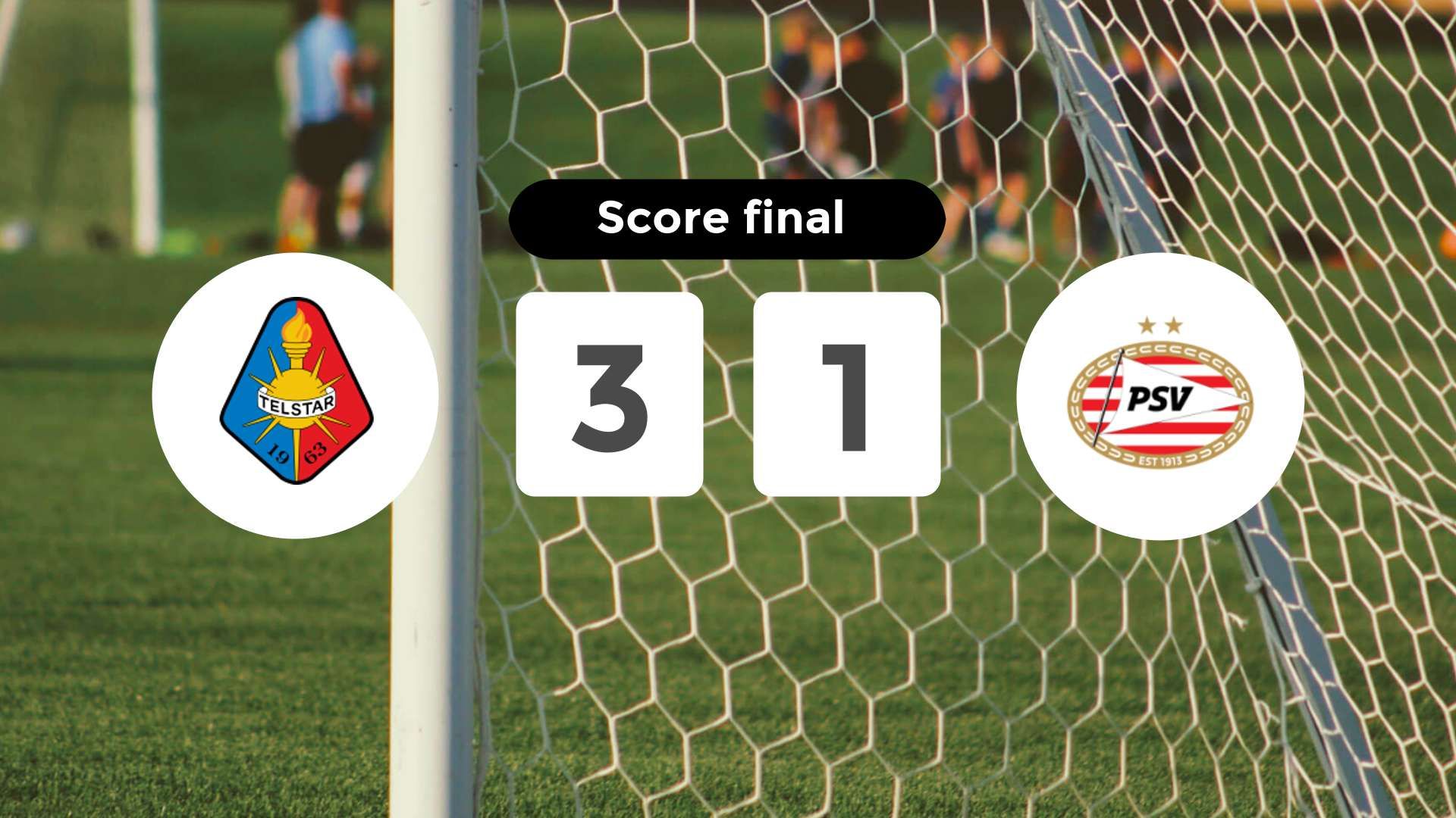 Résumé du match Telstar vs PSV du 22 mars 2026