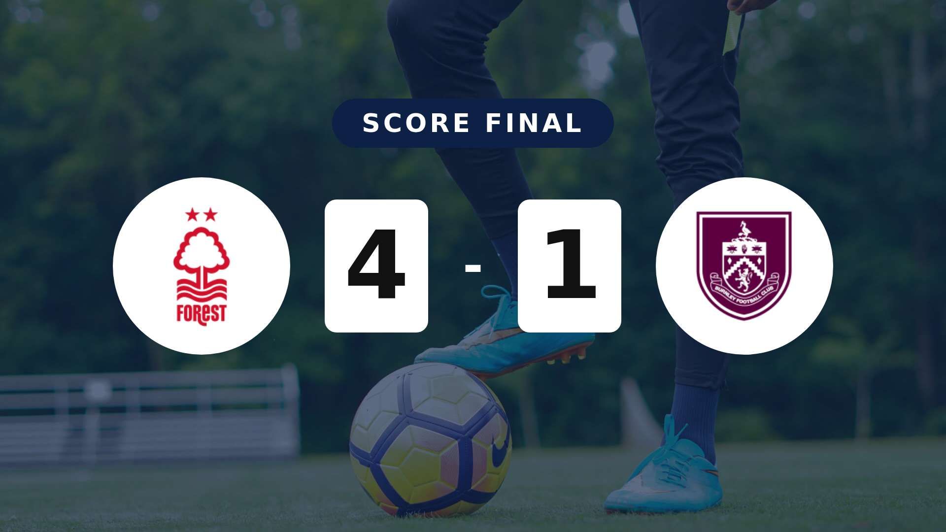 Résumé du match Nottingham Forest vs Burnley du 19 avril 2026